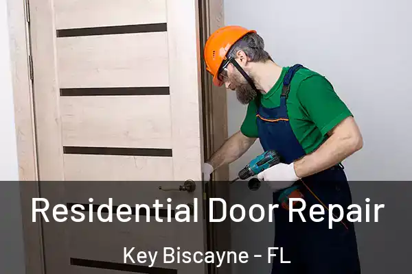 Residential Door Repair Key Biscayne - FL