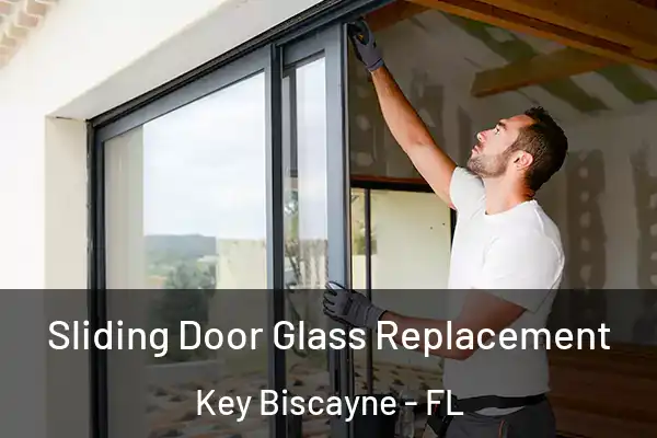  Sliding Door Glass Replacement Key Biscayne - FL